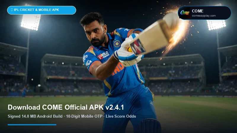 Come Official Android APK v3.6.5 Download & Installation